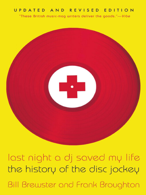 Title details for Last Night a DJ Saved My Life by Bill Brewster - Available